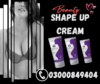 Shape Up Cream In Pakistan Image